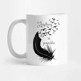 Black feather - Anything is possible Mug